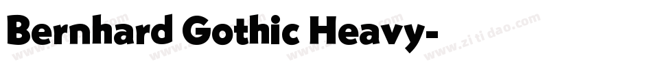 Bernhard Gothic Heavy字体转换